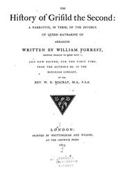 Cover of: The history of Grisild the Second by William Forrest