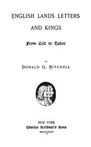 Cover of: English lands, letters and kings ... by Donald Grant Mitchell