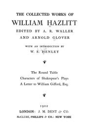 Cover of: The collected works of William Hazlitt