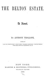 Cover of: The Belton estate. by Anthony Trollope