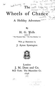Cover of: The Wheels of Chance: A Holiday Adventure by H.G. Wells