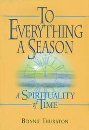 Cover of: To Everything a Season: A Spirituality of Time