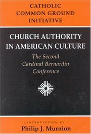 Cover of: Church Authority in American Culture: The Second Cardinal Bernardin Conference