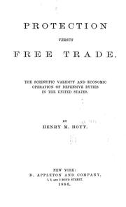 Cover of: Protection versus free trade. by Henry Martyn Hoyt