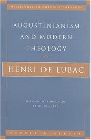 Cover of: Augustinianism and Modern Theology by Henri de Lubac, Henri Lubac
