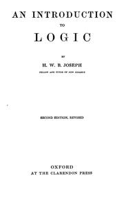 Cover of: An introduction to logic, by H.W.B. Joseph ... by H. W. B. Joseph, H. W. B. Joseph