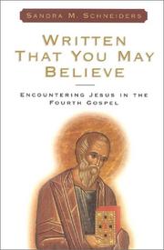 Cover of: Written That You May Believe