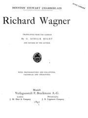 Richard Wagner by Houston Stewart Chamberlain