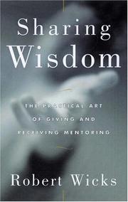 Cover of: Sharing Wisdom by Robert J. Wicks