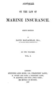 Cover of: Arnould on the law of marine insurance