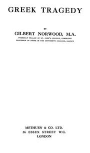 Cover of: Greek tragedy by Norwood, Gilbert