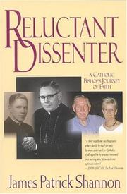 Cover of: Reluctant Dissenter : A Catholic Bishop's Journey of Faith