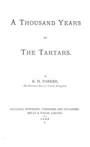 Cover of: A thousand years of the Tartars by Edward Harper Parker