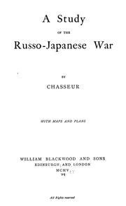 Cover of: A Study of the Russo-Japanese War