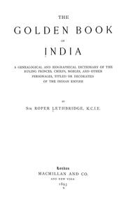 Cover of: The golden book of India by Lethbridge, Roper Sir