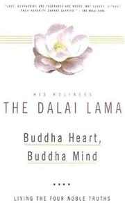 Cover of: Buddha Heart, Buddha Mind by His Holiness Tenzin Gyatso the XIV Dalai Lama