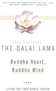 Cover of: Buddha heart, Buddha mind by His Holiness Tenzin Gyatso the XIV Dalai Lama