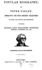 Cover of: Popular biography by Samuel G. Goodrich