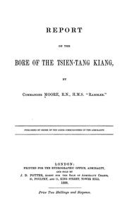 Cover of: Report on the bore of the Tsien-tang kiang