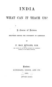 Cover of: India: what can it teach us? by F. Max Müller