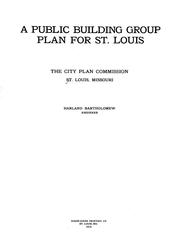 Cover of: A public building group plan for St. Louis.