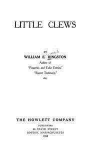 Cover of: Little clews by William Edward Hingston