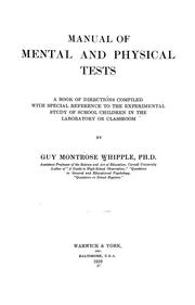 Cover of: Manual of mental and physical tests by Guy Montrose Whipple