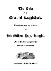 Cover of: The buke of the order of knyghthood