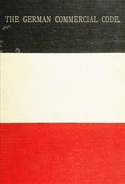 Cover of: The Commercial Code for the German Empire