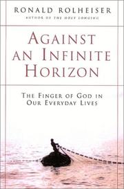 Cover of: Against an infinite horizon: the finger of God in our everyday lives
