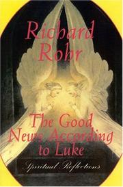 Cover of: Good News According to Luke: Spiritual Reflection