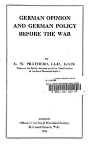 Cover of: German opinion and German policy before the war