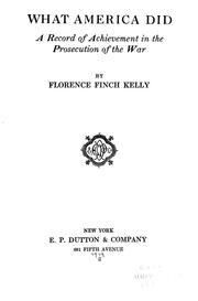 Cover of: What America did by Florence Finch Kelly