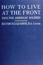 Cover of: How to live at the front: tips for American soldiers