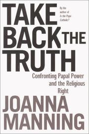 Cover of: Take Back the Truth by Joanna Manning