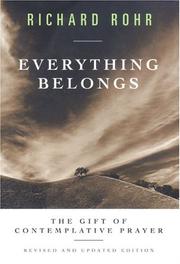 Everything Belongs by Richard Rohr