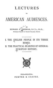 Cover of: Lectures to American audiences by Edward Augustus Freeman