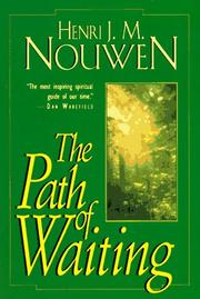 The path of waiting by Henri J. M. Nouwen