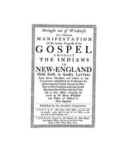 Strength out of weakness by Society for Propagation of the Gospel in New England
