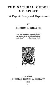 Cover of: The natural order of spirit by Lucien Chase Graves