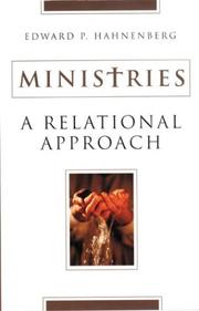 Cover of: Ministries by Edward P. Hahnenberg, Edward P. Hahnenberg