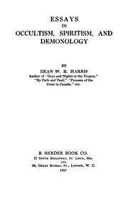 Cover of: Essays in occultism, spiritism, and demonology