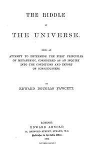 Cover of: The Riddle of the Universe: Being an Attempt to Determine the First Principles of Metaphysic ..