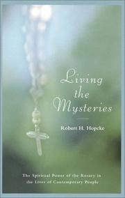 Cover of: Living the Mysteries by Robert H. Hopcke