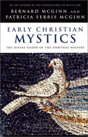 Cover of: Early Christian mystics by Bernard McGinn