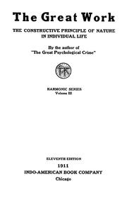 Cover of: The great work by Richardson, J. E.