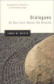 Cover of: Dialogues Two Inches above the Ground: Reflections on Buddhist-Christian Spirituality (Nanzan Studies in Religion and Culture)