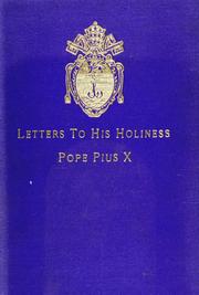 Cover of: Letters to His Holiness: Pope Pius X