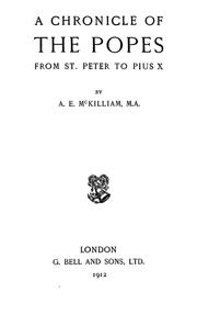 Cover of: A chronicle of the popes from St. Peter to Pius X