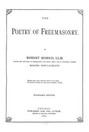 Cover of: The poetry of freemasonry. by Morris, Robert